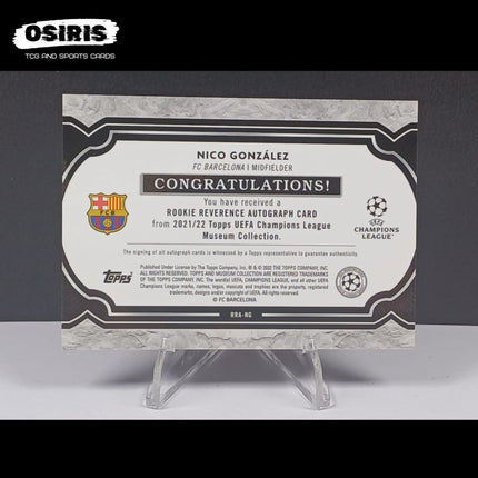 Barcelona - Nico Gonzalez Rookie Reverence Autograph 78/99 Topps UCL Museum Collection - Osiris TCG