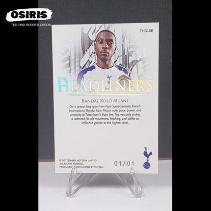 Tottenham Hotspur - Randal Kolo Muani Futera 1 of 1 The Headliners - Osiris TCG